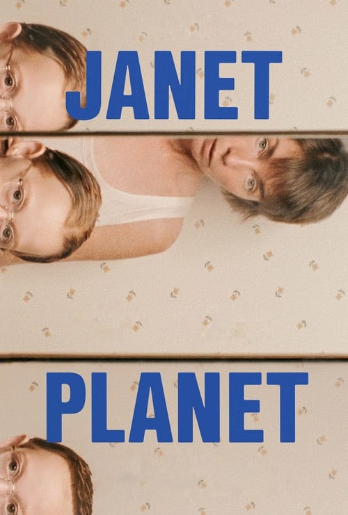 Janet Planet รักเธอเท่าจักรวาล (2024)